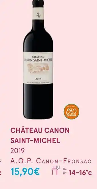 Monoprix Château canon saint-michel 2019 offre