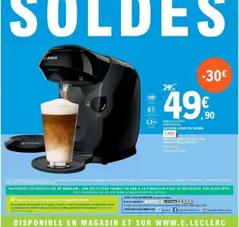 E.Leclerc Cafetières à FOSETTES TASSIMO offre