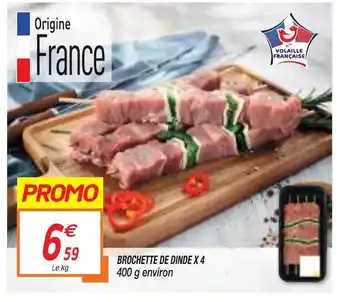 Netto BROCHETTE DE DINDE X 4 offre