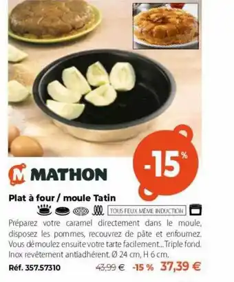 Mathon Plat à four ou moule tatin offre