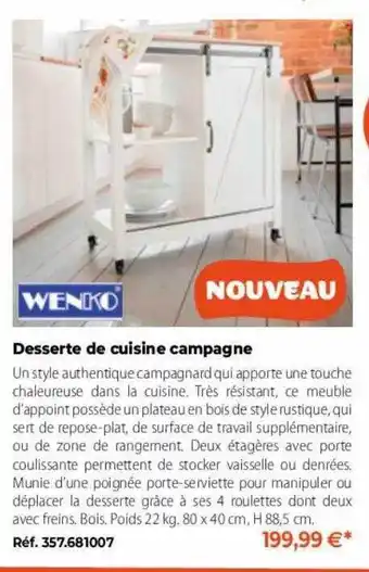 Mathon Wenko desserte de cuisine campagne offre