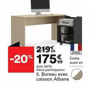 BUT Bureau avec caisson albane offre