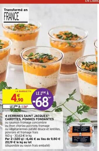 Intermarché Hyper 4 verrines saint jacques carottes, pommes fondantes offre