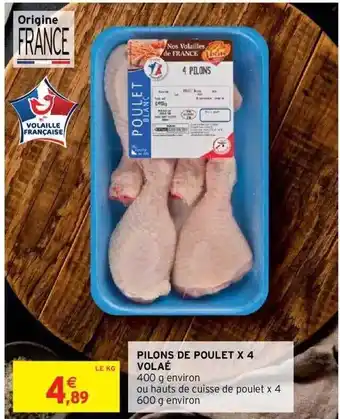 Intermarché Hyper Pilons de poulet volaé offre