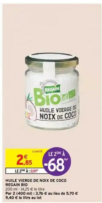 Intermarché Hyper Huile vierge de noix de coco regain bio offre