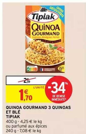 Intermarché Hyper Quinoa gourmand 3 quinoas et blé tipiak offre