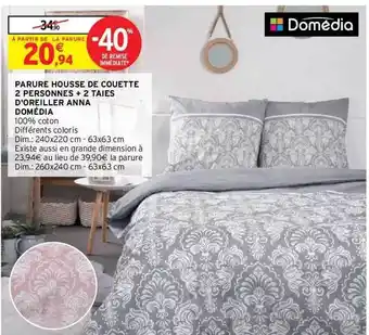 Intermarché Hyper Domédia parure housse de couette 2 personnes + 2 taies d'oreiller anna domédia offre