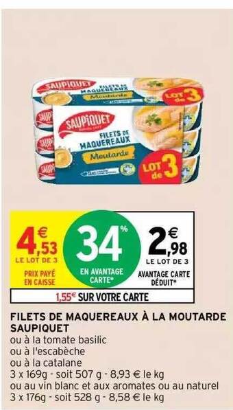 Intermarché Hyper Filets de maquereaux à la moutarde saupiquet offre