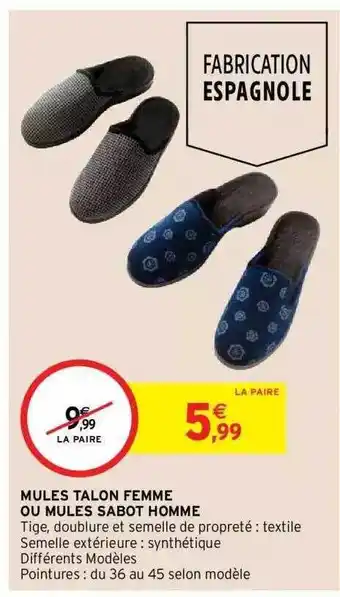 Intermarché Hyper Mules talon femme ou mules sabot homme offre