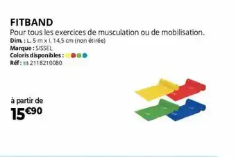 Distri Club Médical Fitband sissel offre