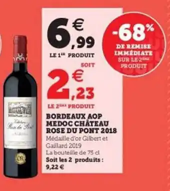 Hyper U Bordeaux aop médoc château rosé du pont 2018 offre