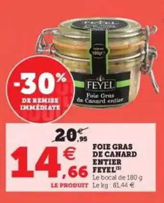 Hyper U Foie gras de canard entier feyel offre