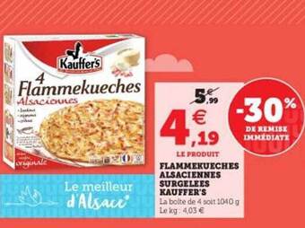 Hyper U Flammekueches alsaciennes surgelées kauffer's offre