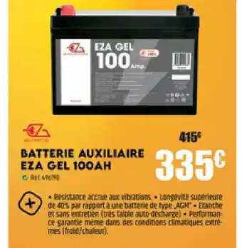 Narbonne accessoires Batterie auxiliaire eza gel 100ah offre