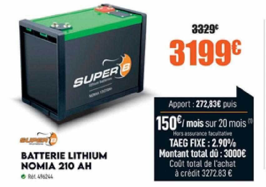 Promo Batterie lithium nomia 210 ah chez Narbonne accessoires
