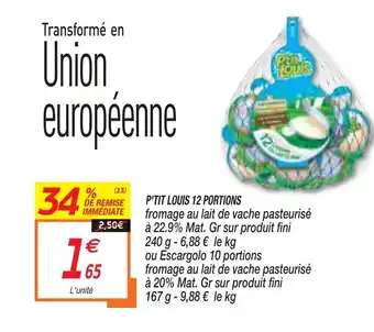 Netto P'TIT LOUIS 12 PORTIONS offre