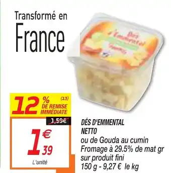 Netto Dés D'emmental Netto offre