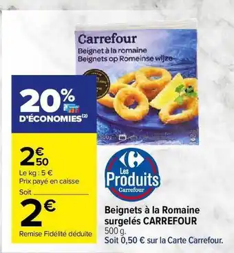 Carrefour Market Beignets à La Romaine Surgelés Carrefour offre