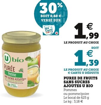 U Express Puree de Fruits Sans Sucres Ajoutes U BIo offre