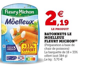 U Express Fleury Michon Batonnets Le Moelleux offre