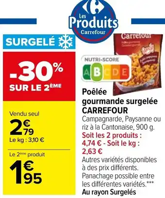 Carrefour Poêlé Gourmande Surgelée Carrefour offre