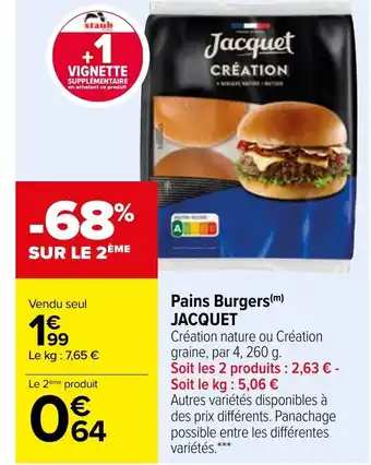 Carrefour Jacquet Pain Burgers offre