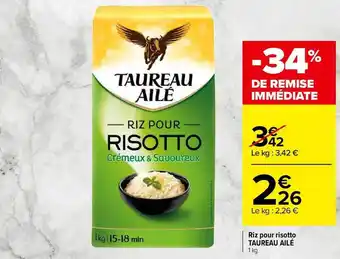 Carrefour Market Riz Pour Risotto Taureau Ailé offre