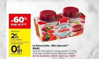 Carrefour Market La Panna Cotta - Offre Spécial Rians offre