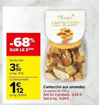 Carrefour Market Cantuccini Aux Amandes offre