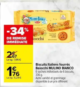 Carrefour Market Biscuits Italiens Fourrés Baiocchi Mulino Bianco offre