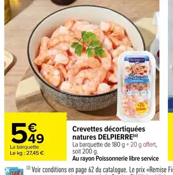 Carrefour Crevettes Décortiquées Natures Delpierre offre