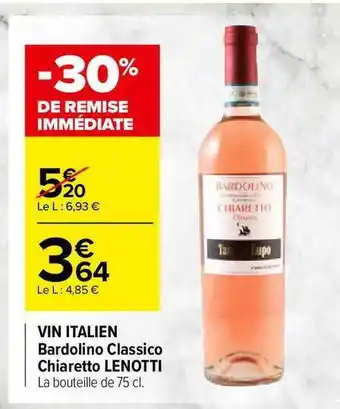 Carrefour Market Vin Italien Bardolino Classico Chiaretto Lenotti offre