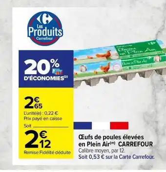Carrefour Market Oeufs De Poules élevées En Plein Air Carrefour offre