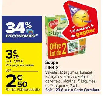 Carrefour Liebig Soupe offre