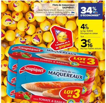 Carrefour Saupiquet Filets de Maquereaux offre