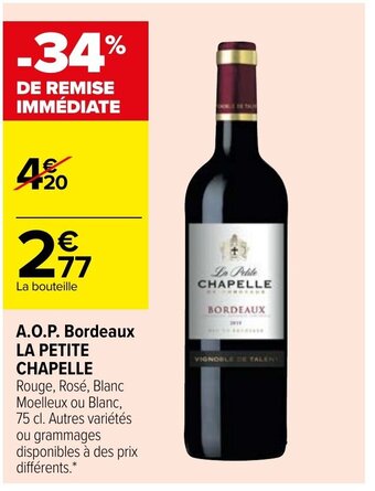 Carrefour La Petite Chapelle A.O.P Bordeaux offre