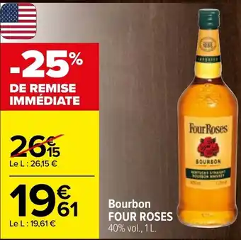 Carrefour Four Roses Bourbon offre