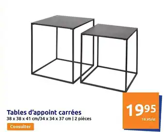 Action Tables d'appoint carrées offre