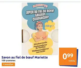 Action Savon au fiel de boeuf mariette offre