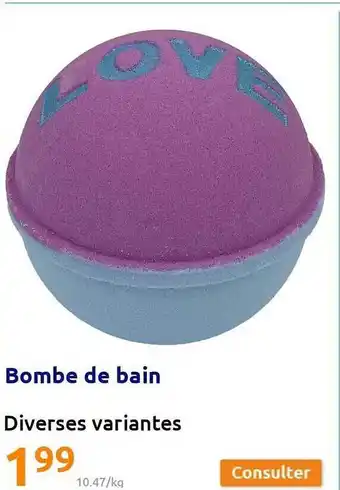 Action Bombe de bain offre