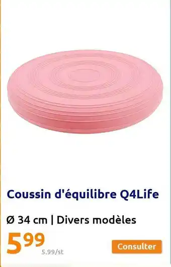 Action Coussin d'équilibre q4life offre