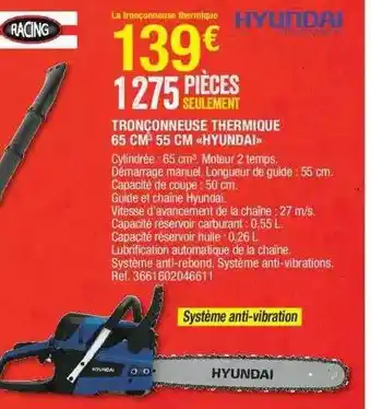 Tronçonneuse thermique 65 cm³ 55 cm hyundai