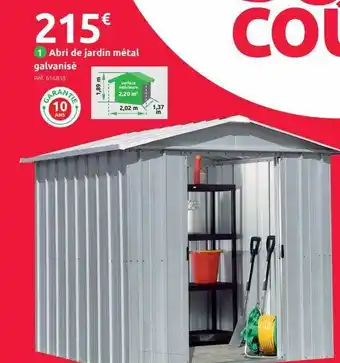 Mr Bricolage Abri de jardin métal galvanisé offre