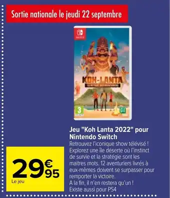 Carrefour Jeu Koh Lanta 2022 Pour Nintendo Switch offre