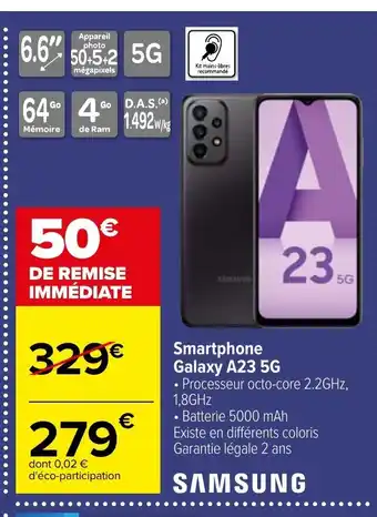 Carrefour Samsung Smartphone Galaxy A23 5g offre