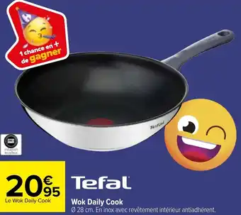 Carrefour Tefal Wok Daily Cook offre