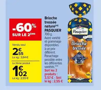 Carrefour Market Brioche Tressée Nature Pasquier offre