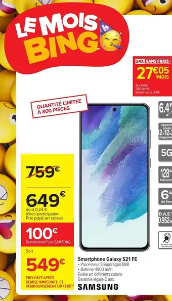 Carrefour Samsung Smartphone Galaxu S21 FE offre