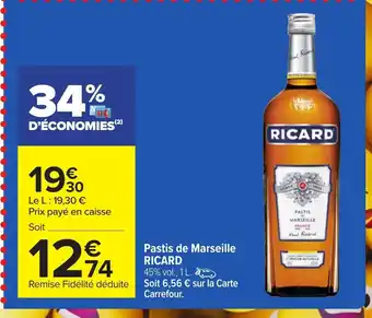 Carrefour Ricard Pastis de Marseille offre