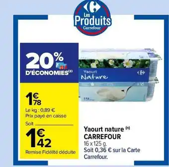 Carrefour Market Yaourt Nature Carrefour offre